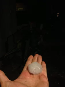 The hailstones were really big.
